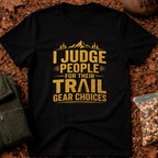 I Judge People T-Shirt