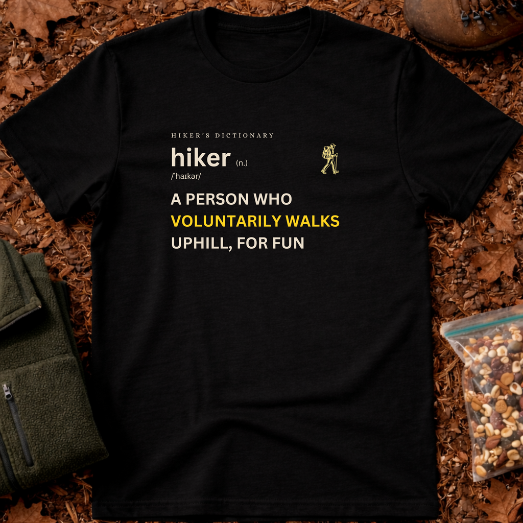 Hiker funny definition T-Shirt