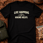 Life Happens T-Shirt