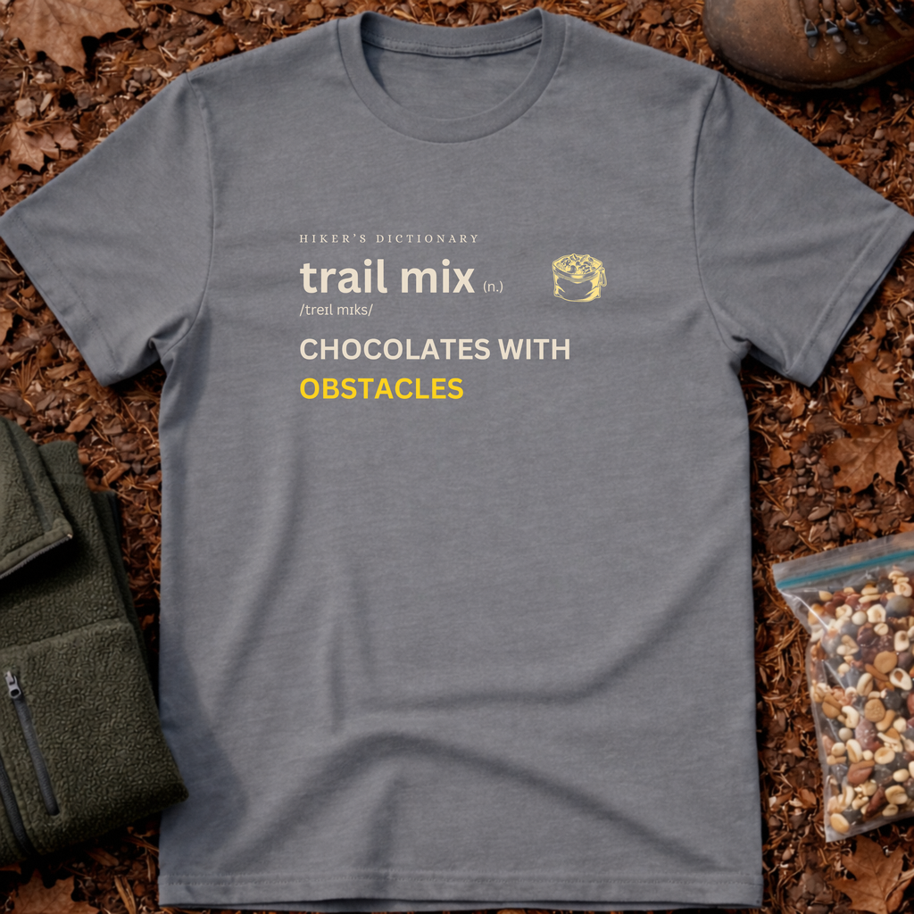 Trail mix funny definition T-Shirt