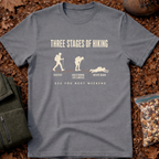 3 Stages Of Hiking T-Shirt