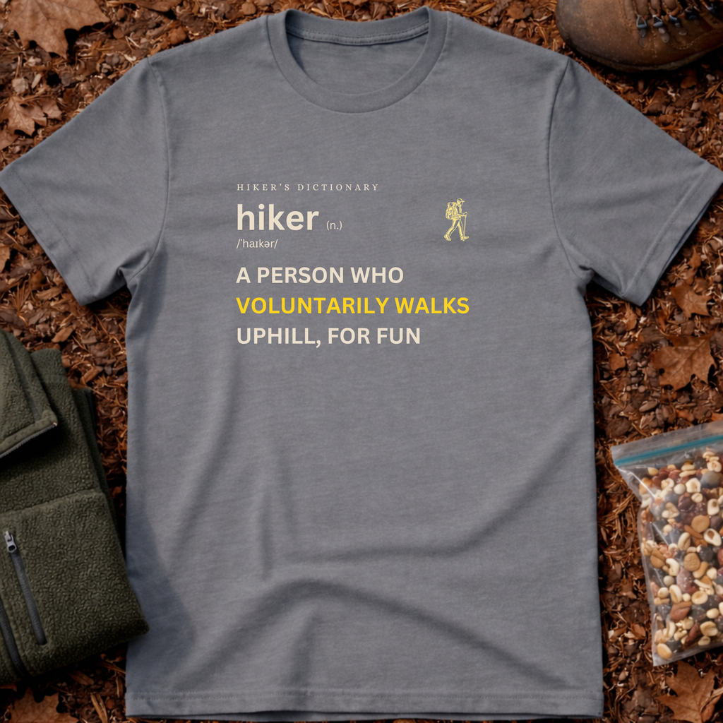 Hiker funny definition T-Shirt