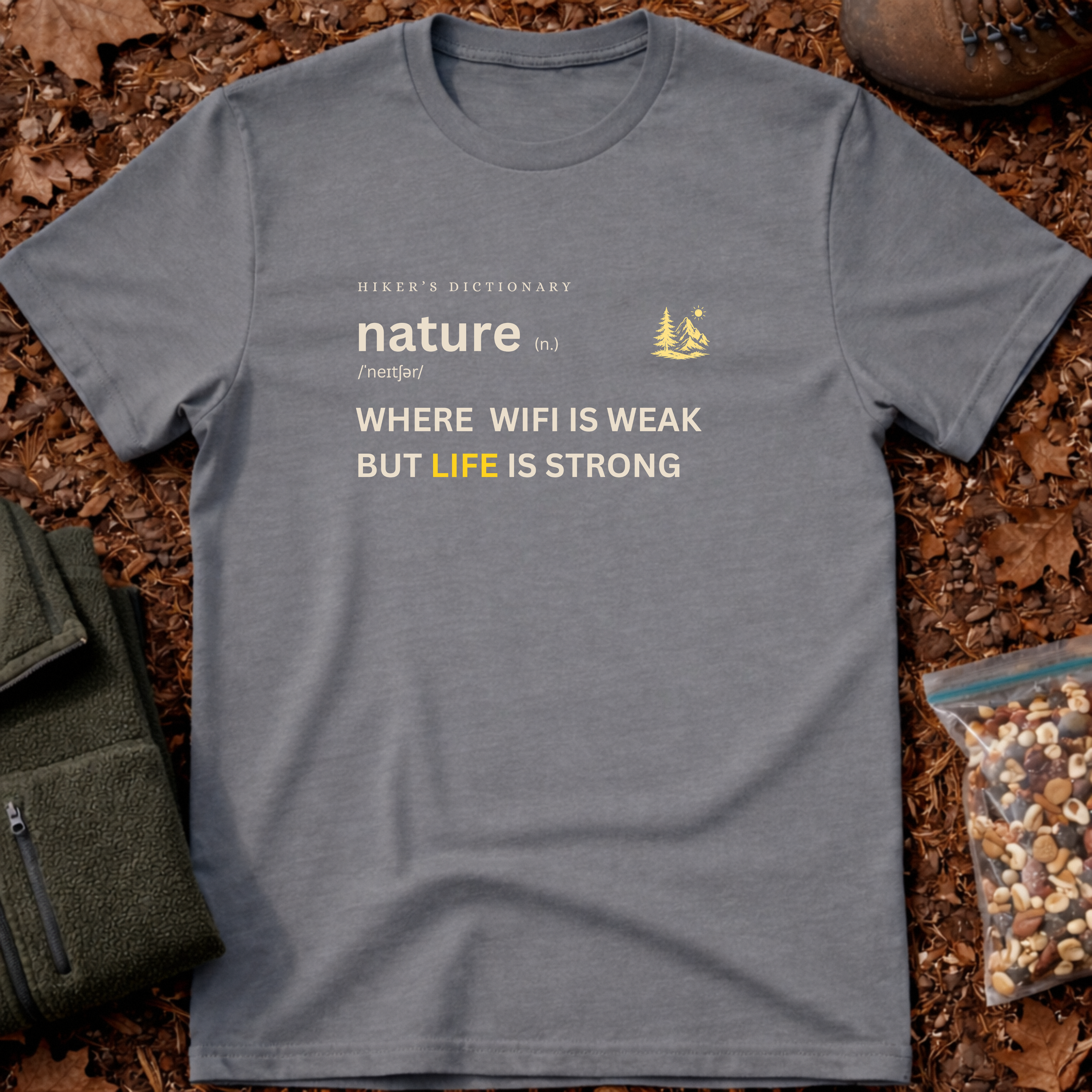 Nature funny definition T-Shirt