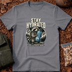 Stay Hydrated T-Shirt