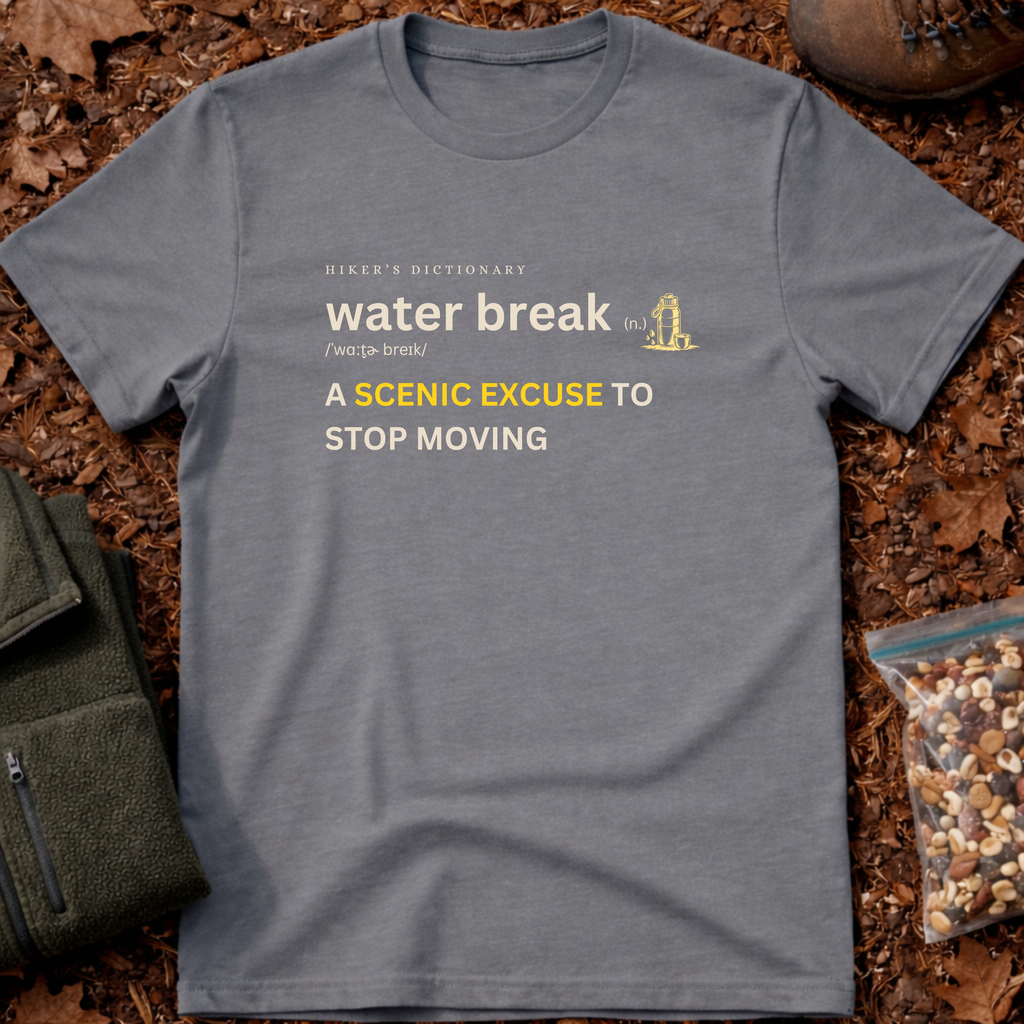 Water break funny definition T-Shirt