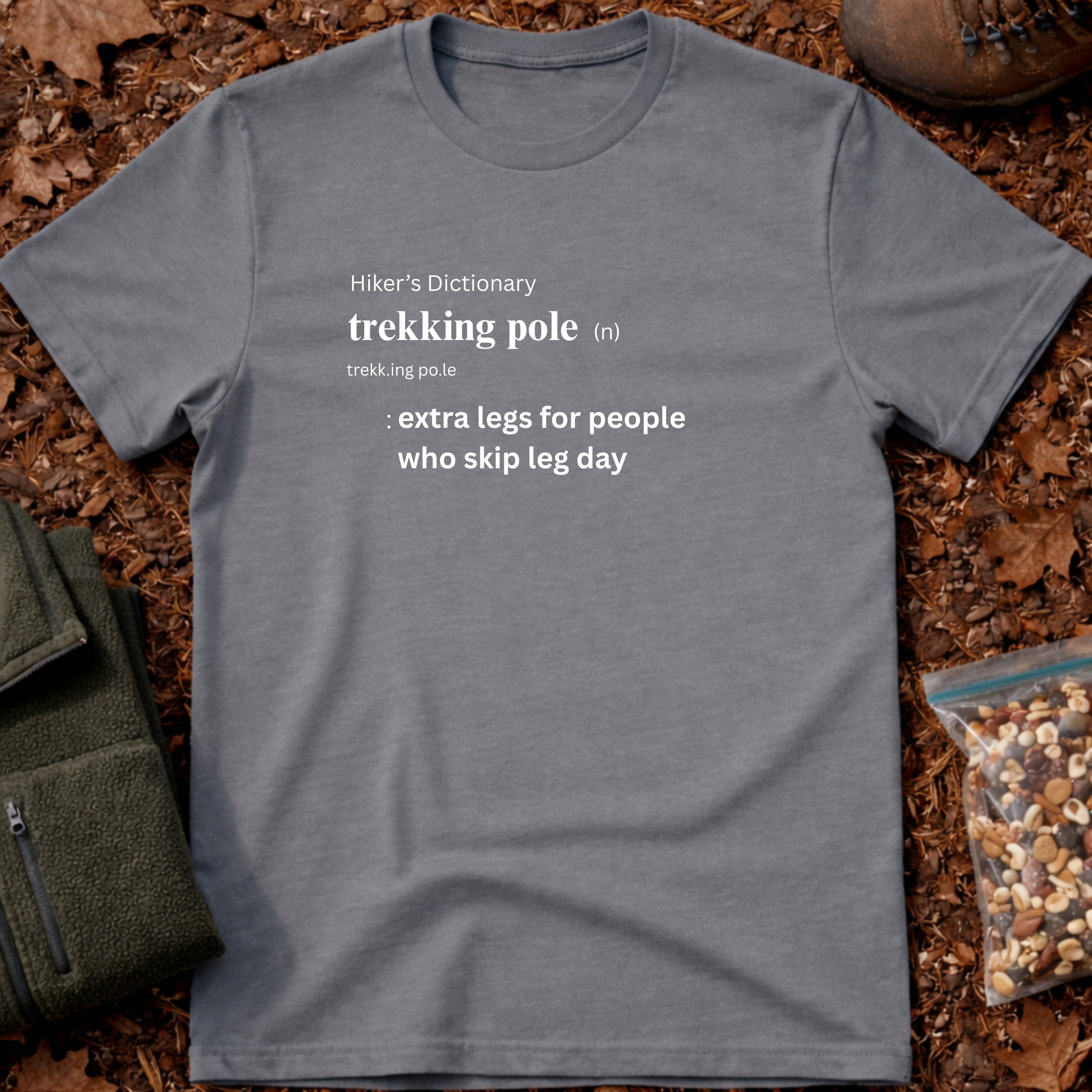 Trekking pole funny definition T-Shirt