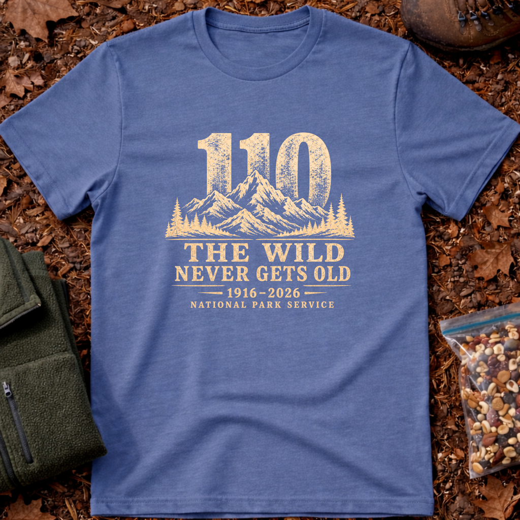 NPS Wild never gets old T-Shirt