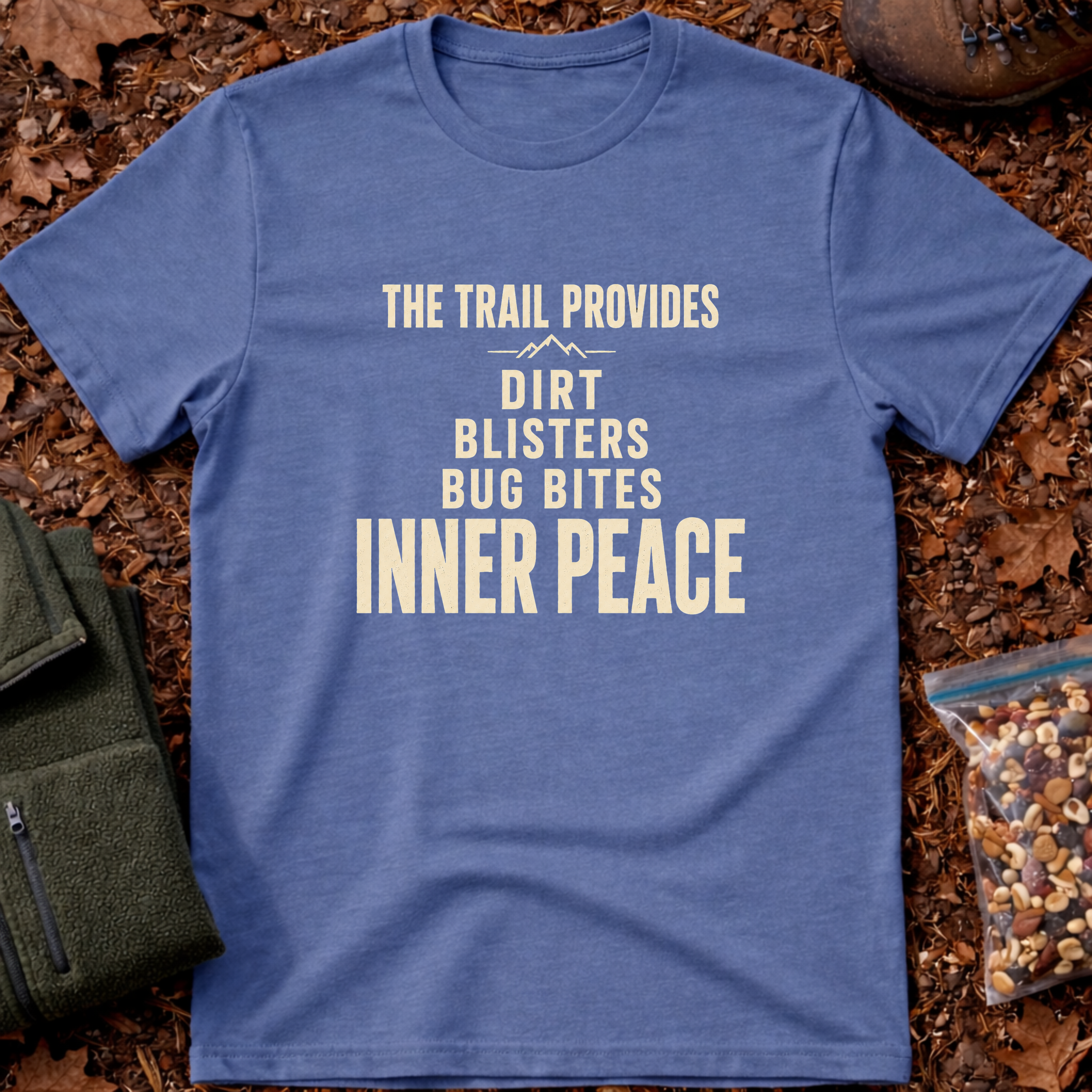 The Trail Provides T-Shirt
