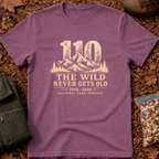 NPS Wild never gets old T-Shirt