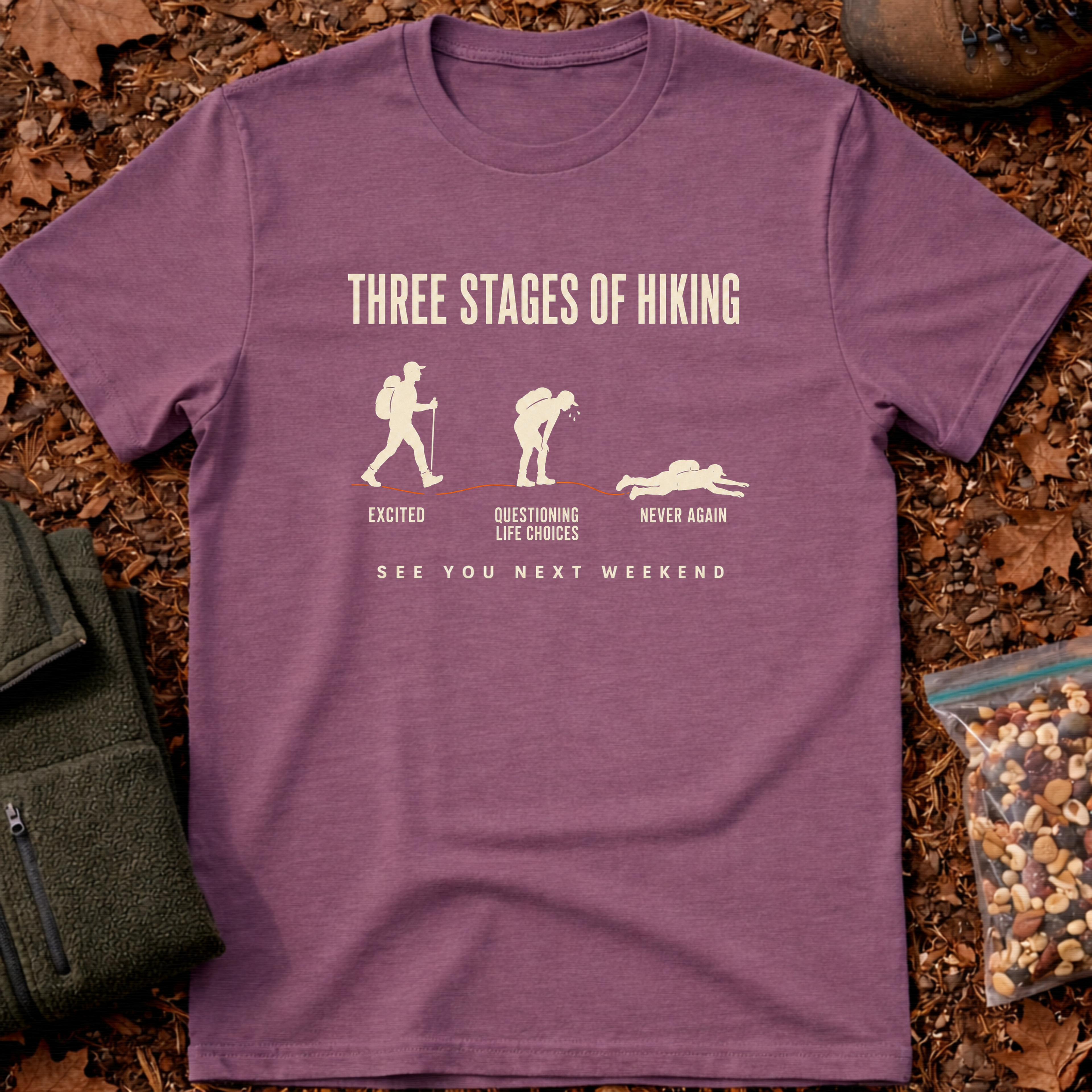 3 Stages Of Hiking T-Shirt