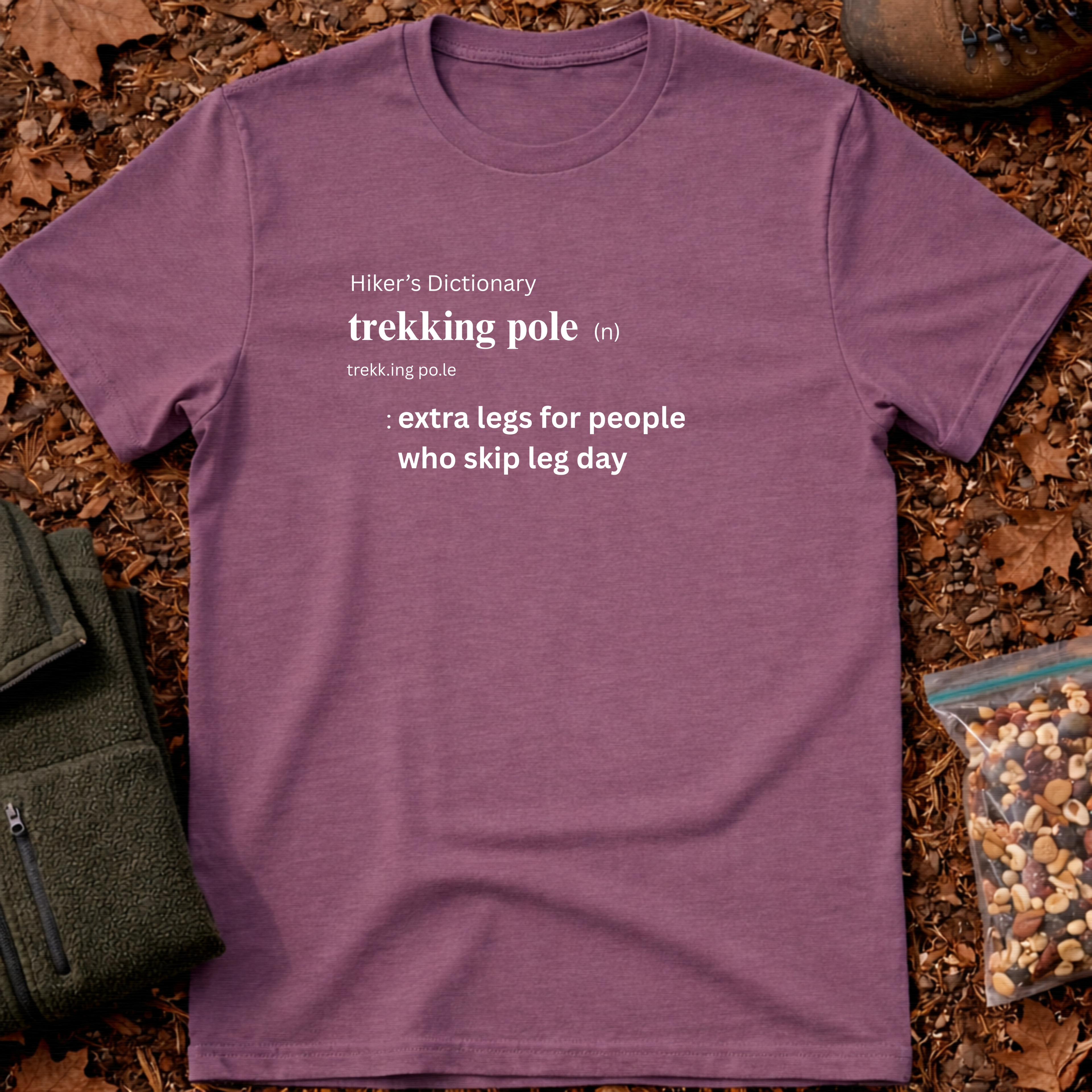 Trekking pole funny definition T-Shirt