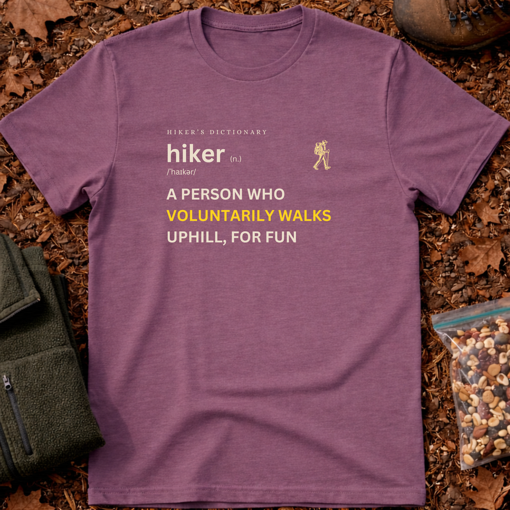 Hiker funny definition T-Shirt