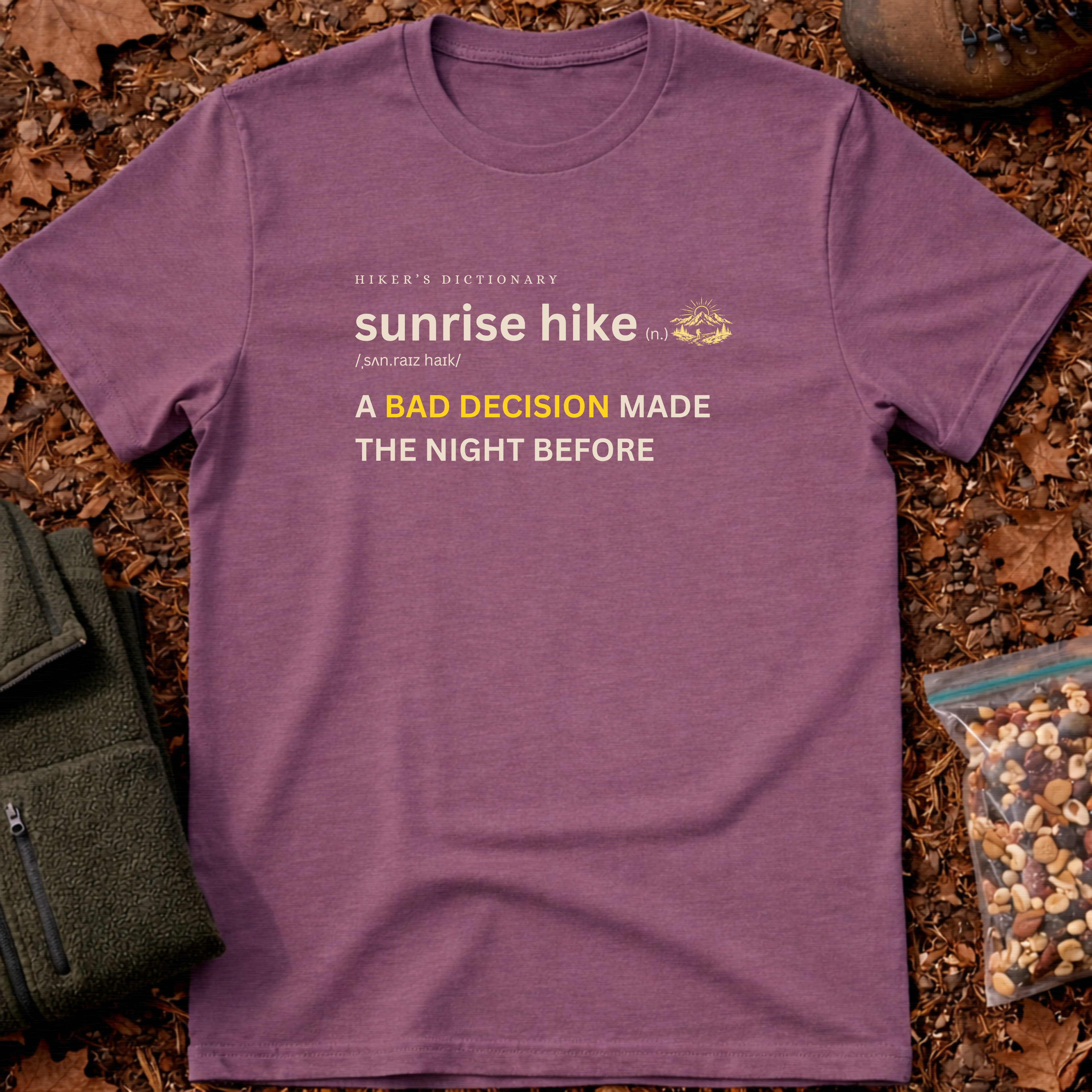 Sunrise hike funny definition T-Shirt