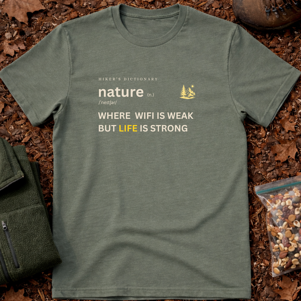 Nature funny definition T-Shirt