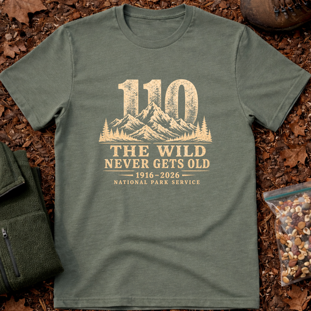 NPS Wild never gets old T-Shirt