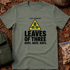 Leaves Of Three T-Shirt
