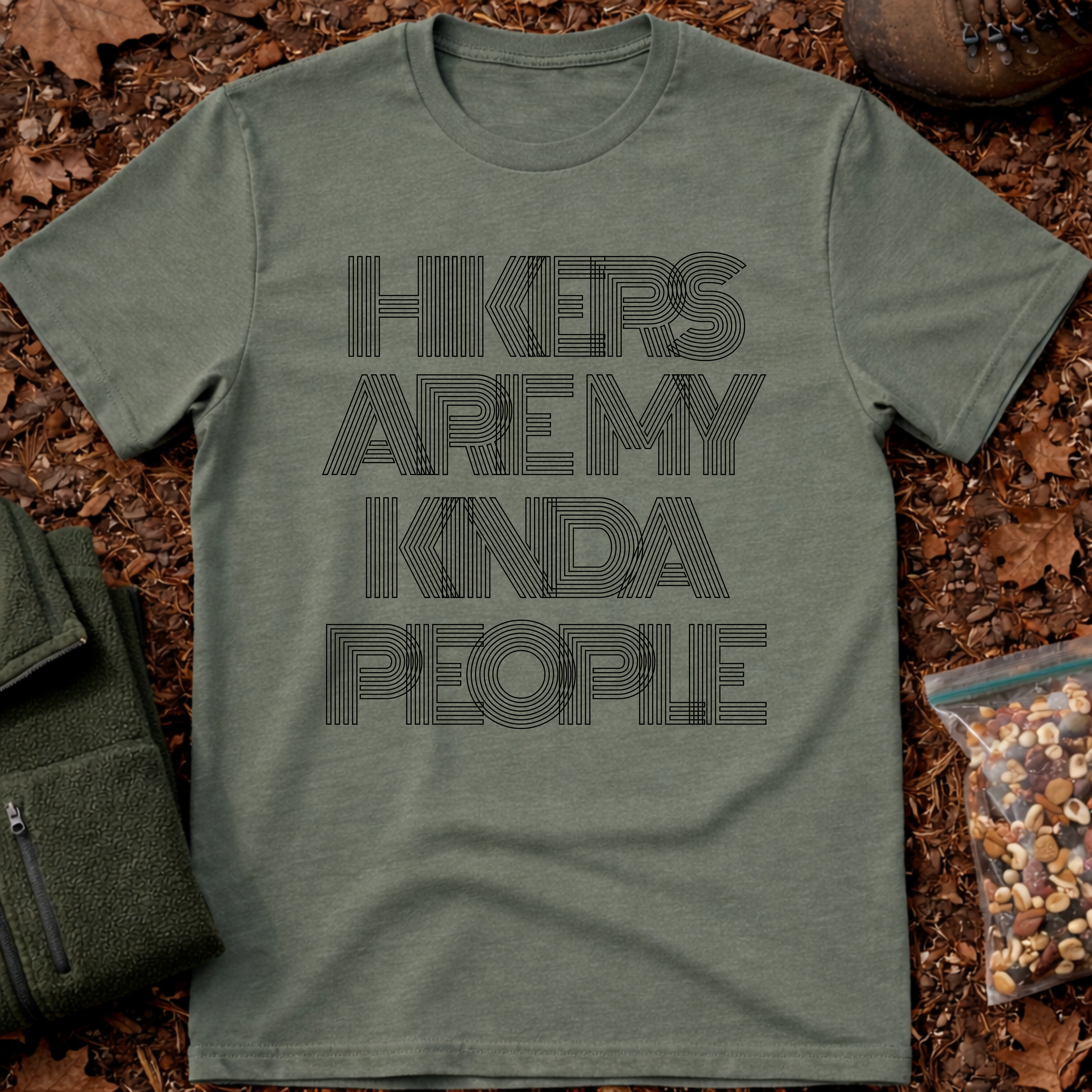Hikers Are My Kinda People T-Shirt