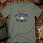 Out Of Juice Going To The Woods T-Shirt