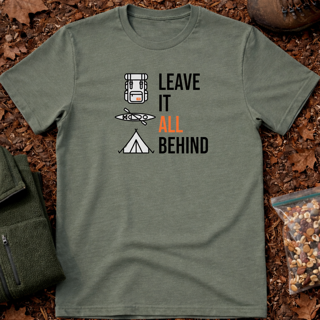 Leave It all Behind T-Shirt