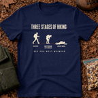 3 Stages Of Hiking T-Shirt