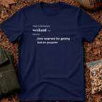 Weekend funny definition T-Shirt