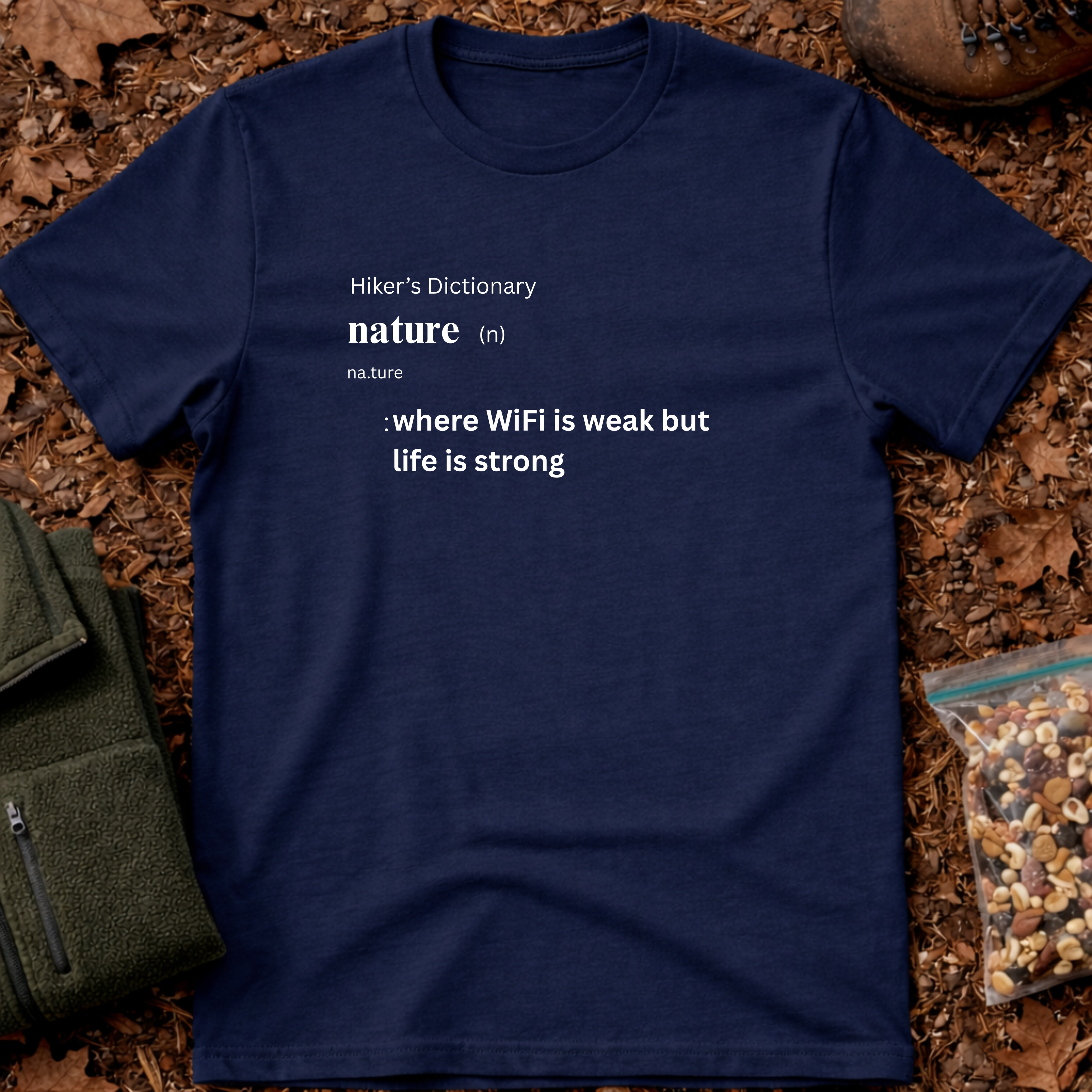 Nature funny definition T-Shirt