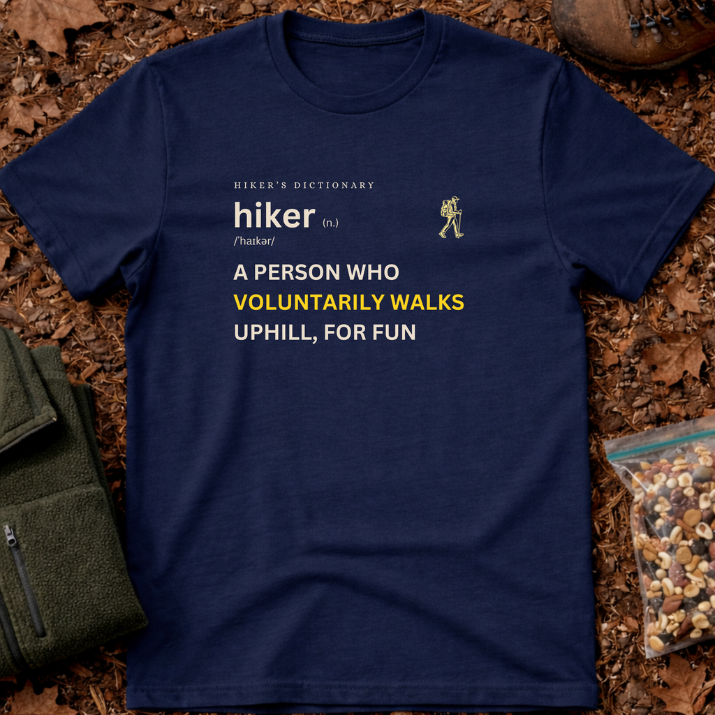 Hiker funny definition T-Shirt