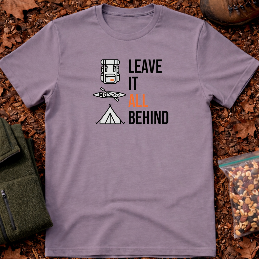 Leave It all Behind T-Shirt
