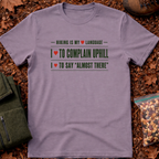 Hiking Is My Love Language 2 T-Shirt