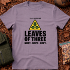 Leaves Of Three T-Shirt
