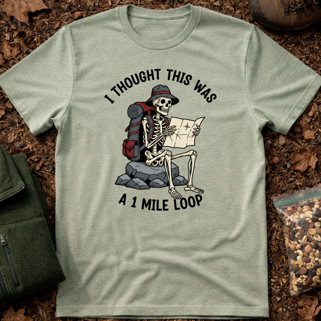 Only 1 Mile Loop T-Shirt