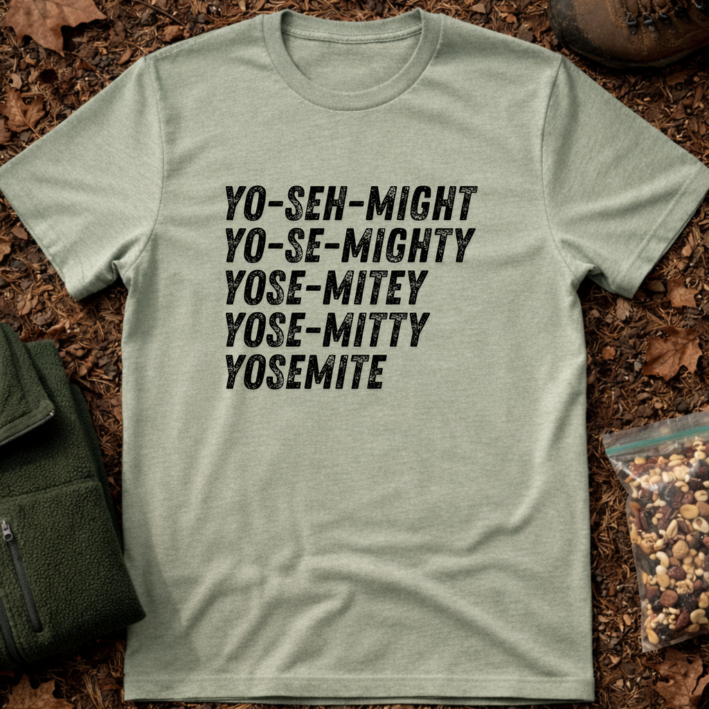 Yosemite Mispronunciations T-Shirt