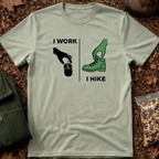 I Work I Hike T-Shirt
