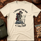 Only 1 Mile Loop T-Shirt