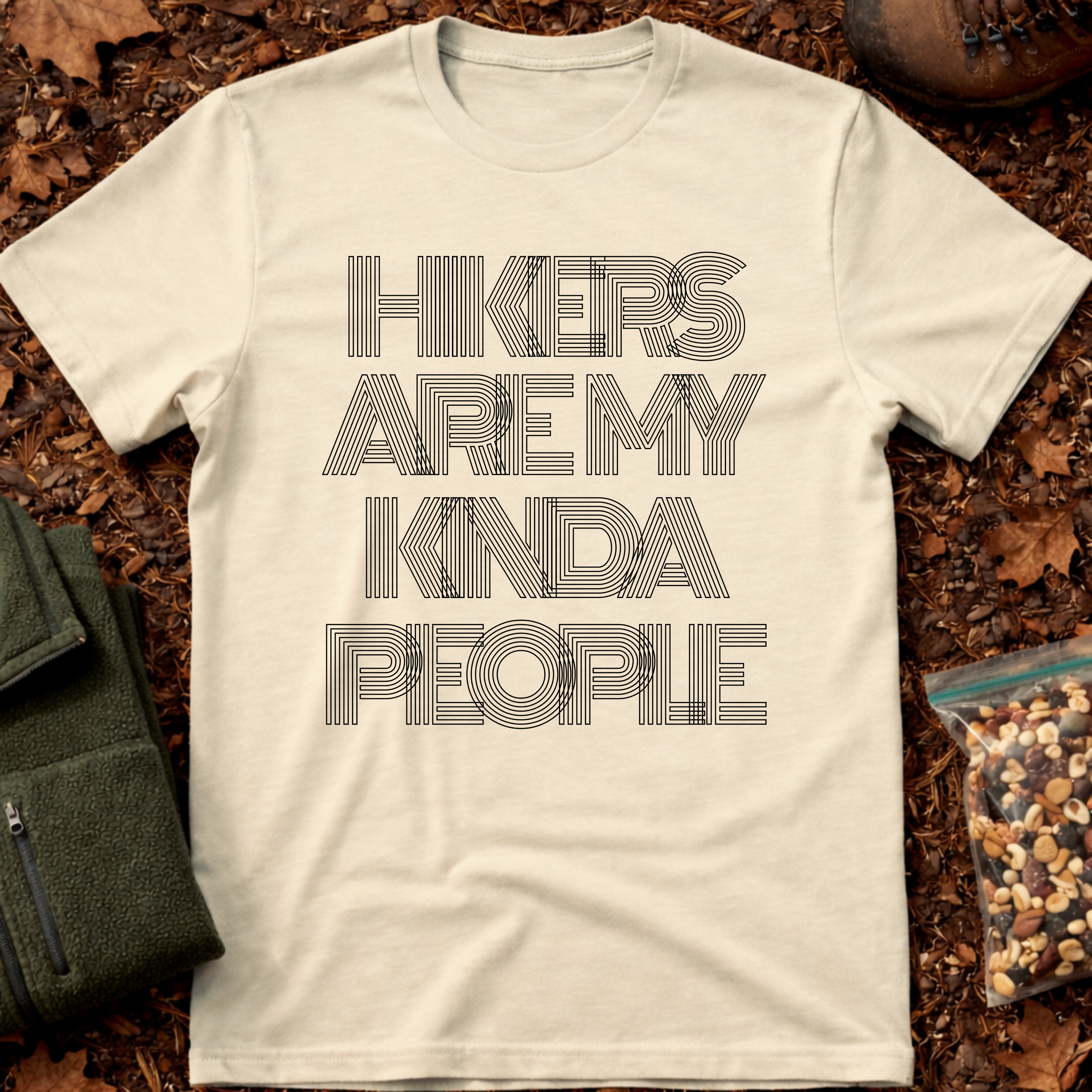 Hikers Are My Kinda People T-Shirt