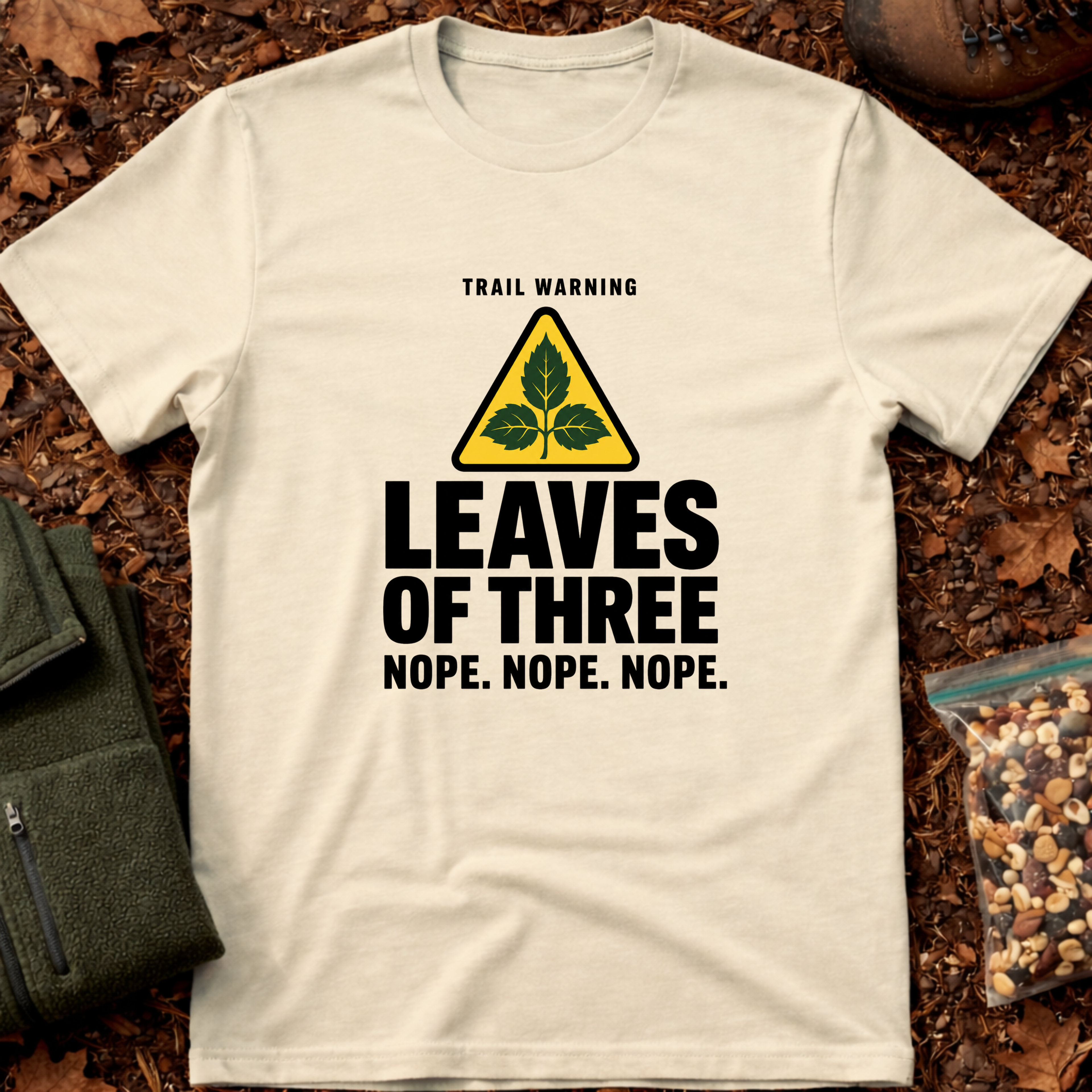 Leaves Of Three T-Shirt