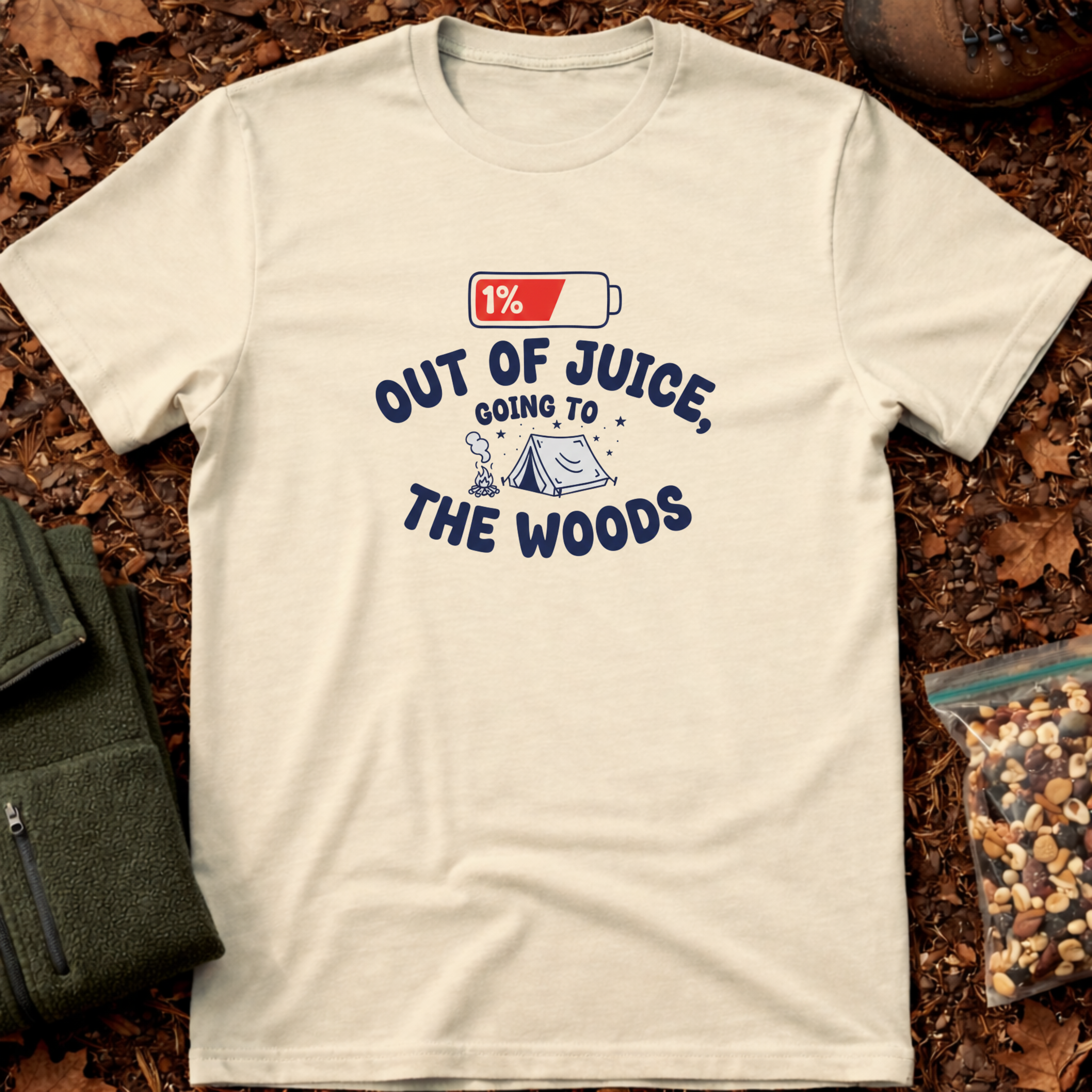Out Of Juice Going To The Woods T-Shirt