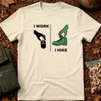 I Work I Hike T-Shirt