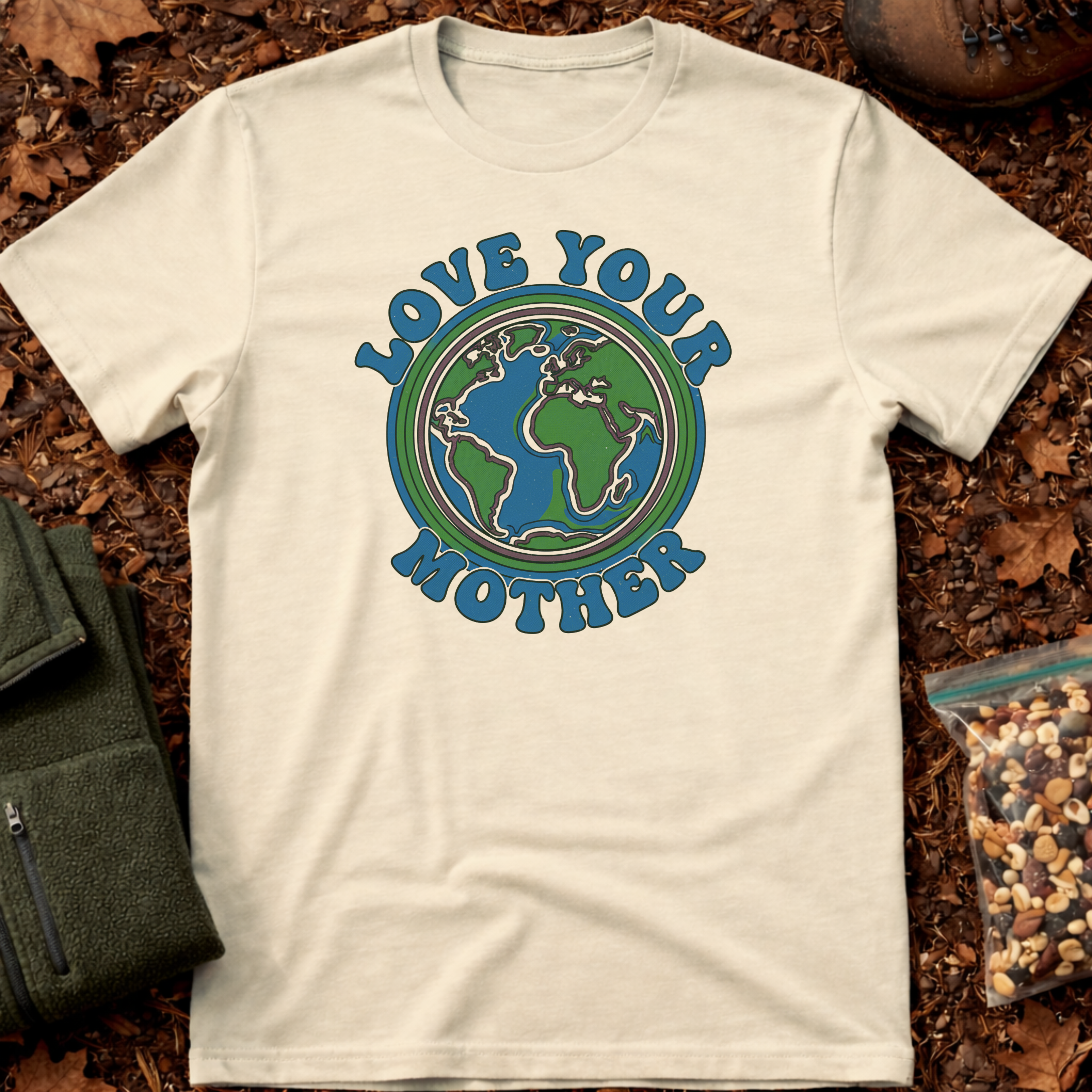 Love Your Mother Earth T-Shirt