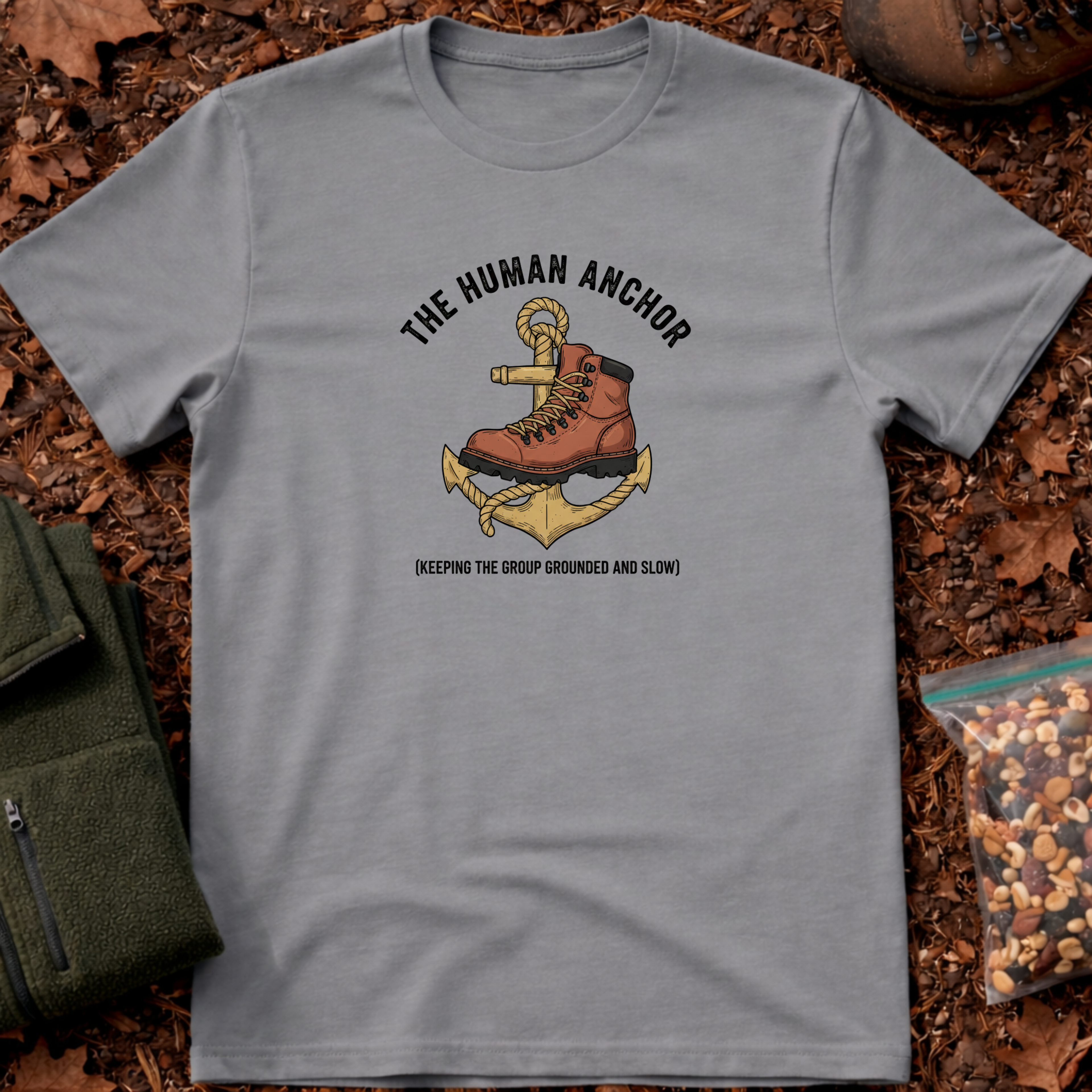 Slow Hiker - The human anchor 2 T-Shirt