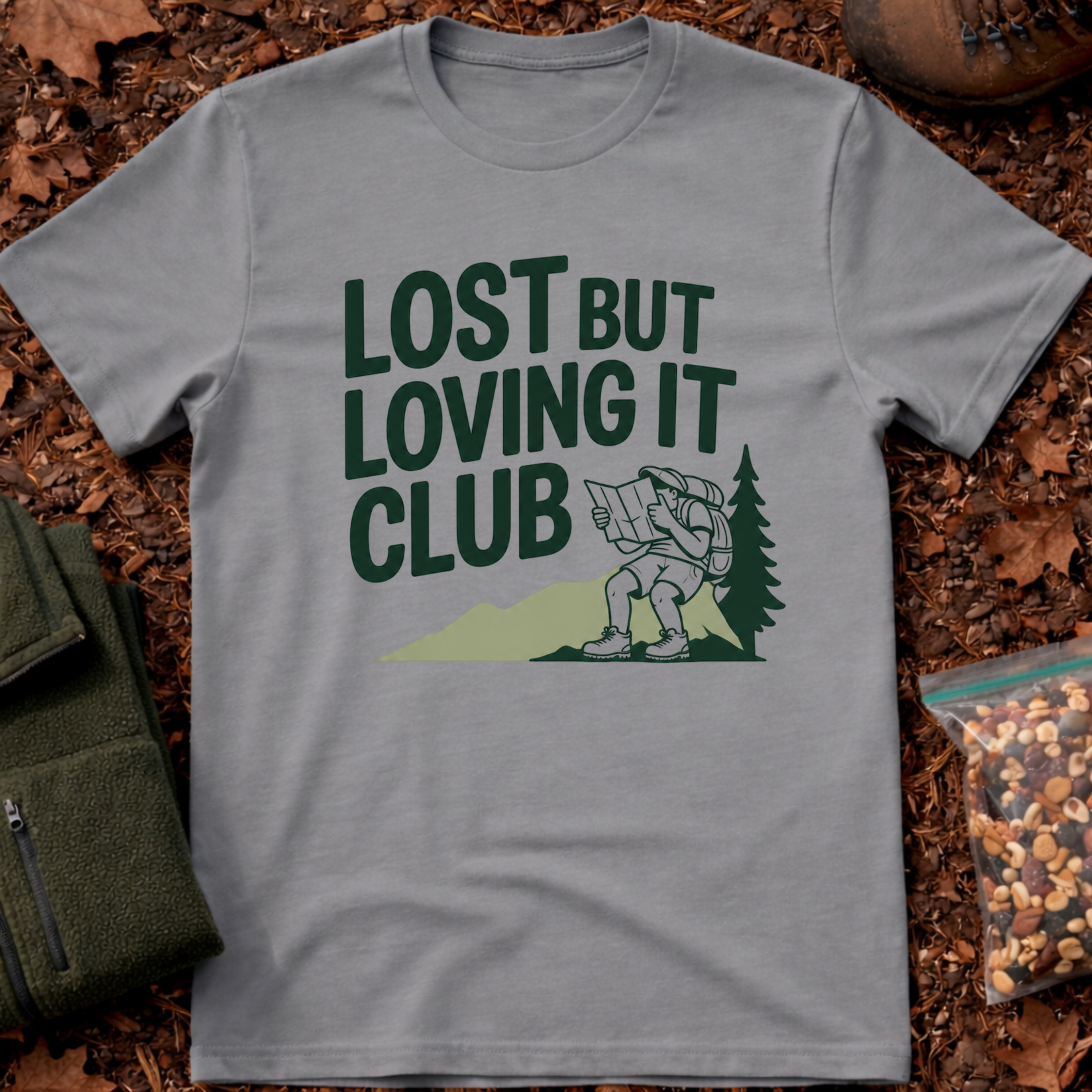 Lost but loving it club T-Shirt
