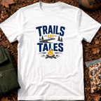 Trails And Tales T-Shirt