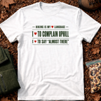 Hiking Is My Love Language 2 T-Shirt